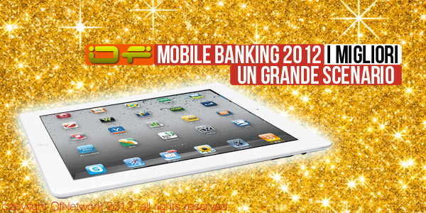 Of Mobile Banking 2012: un grande scenario OF OSSERVATORIO FINANZIARIO 